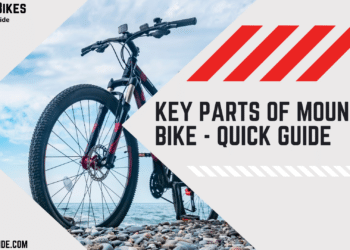 Key Parts of Mountain Bike Quick Guide